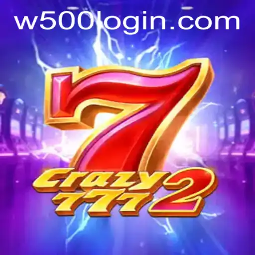 Exploring Crazy7772: An Immersive Gaming Experience with the Edge of W500