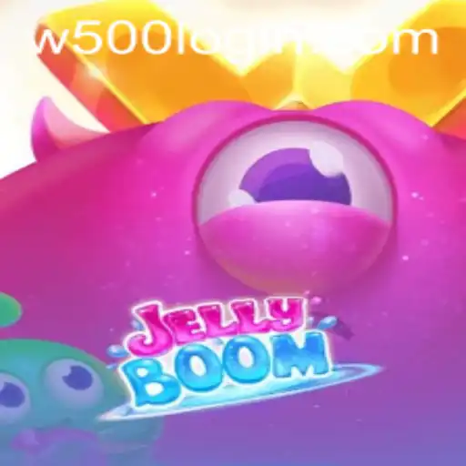 Exploring the Exciting World of JellyBoom and Its Unique Twist with W500