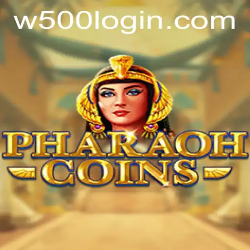 PharaohCoins and the Intriguing World of W500: A Comprehensive Guide to Gaming Amidst Modern Challenges